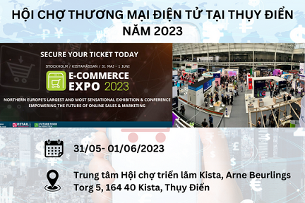 Hội chợ Thương mại điện tử năm 2023 tại Thụy Điển