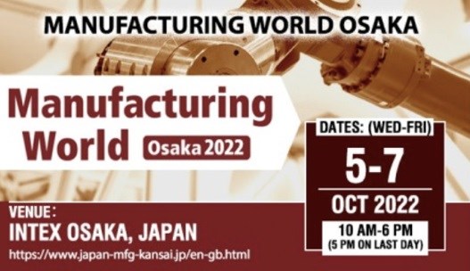 Việt Nam tham dự Triển lãm M-Tech Osaka 2022 – cơ hội kết nối giao thương với gần 800 doanh nghiệp ngành công nghiệp chế tạo