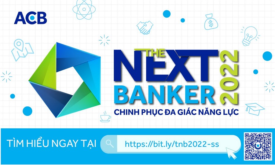 Chinh phục đa giác năng lực cùng “ACB -The Next Banker 2022”