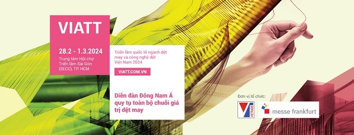 Mời tham gia Triển lãm quốc tế ngành dệt may và công nghệ dệt Việt Nam 2024 - VIATT 2024