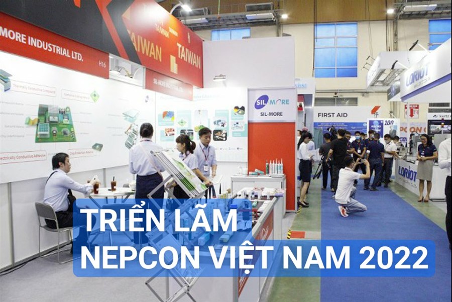NEPCON Việt Nam 2022: Sản xuất tinh gọn và chuỗi cung ứng của ngành điện tử