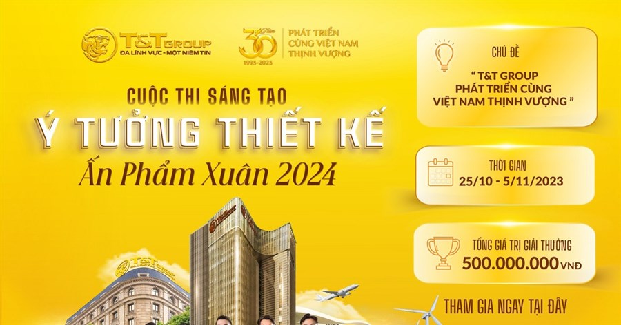 T&T Group phát động cuộc thi sáng tạo ý tưởng, thiết kế ấn phẩm Xuân 2024