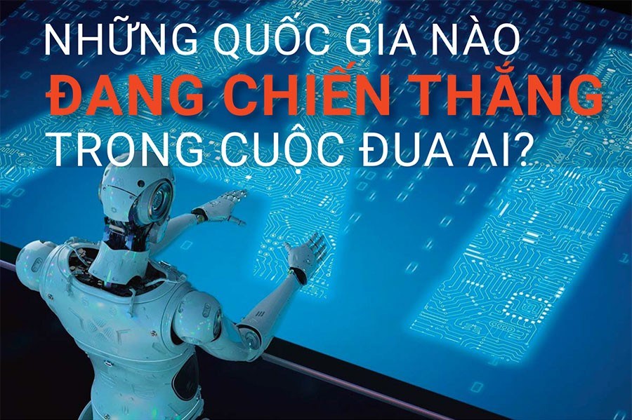 Quốc gia nào đang dẫn đầu trong cuộc đua AI?