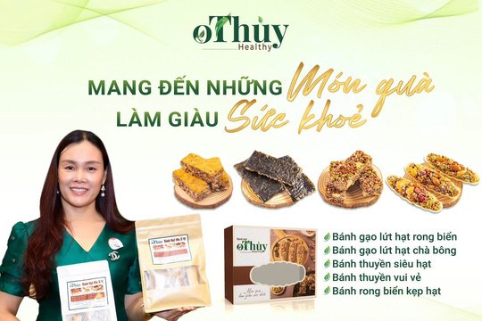 Bánh hạt OThuỷ - Món quà dinh dưỡng từ thiên nhiên