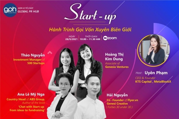 Sắp diễn ra talkshow “Start-up và hành trình gọi vốn xuyên biên giới”