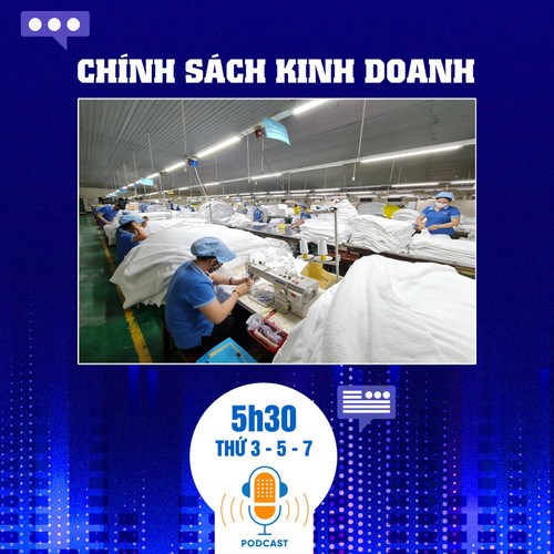 Bản tin Chính sách Kinh doanh ngày 19/3: Cắt giảm, đơn giản hóa giấy phép liên quan đến hoạt động kinh doanh